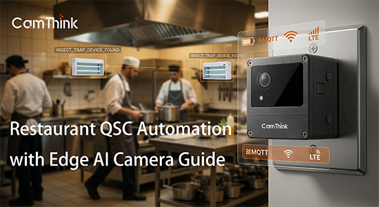 Restaurant QSC Automation with Edge AI Camera NE301 + YOLOv8 Guide